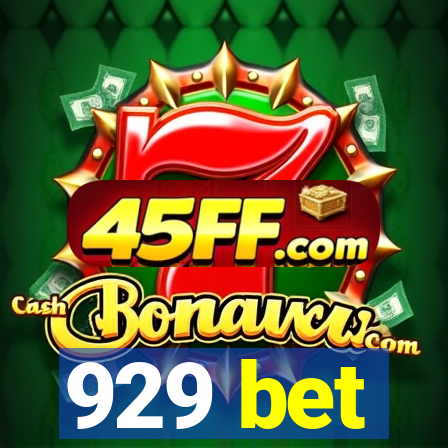 929 bet
